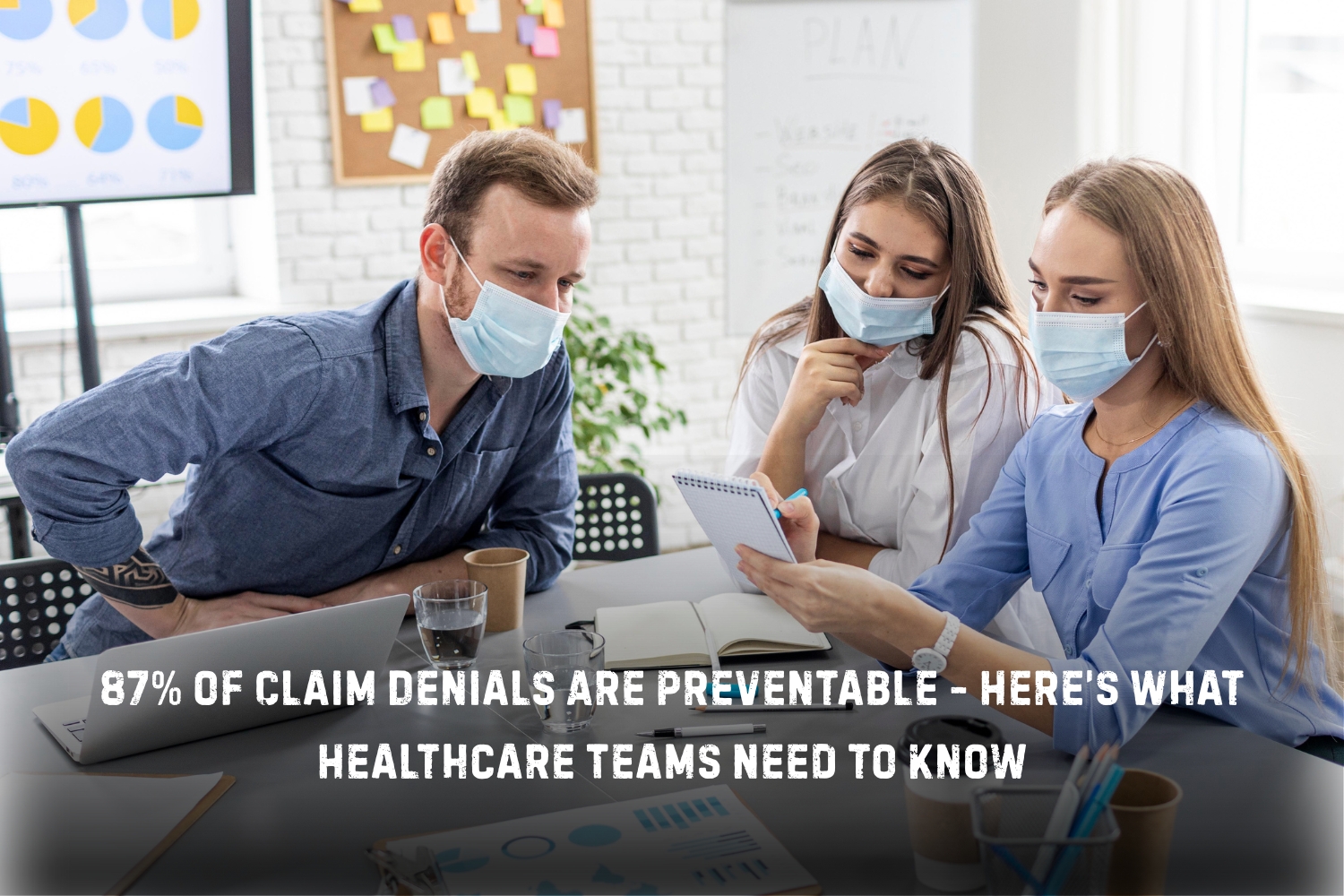 Claim Denials Are Preventable